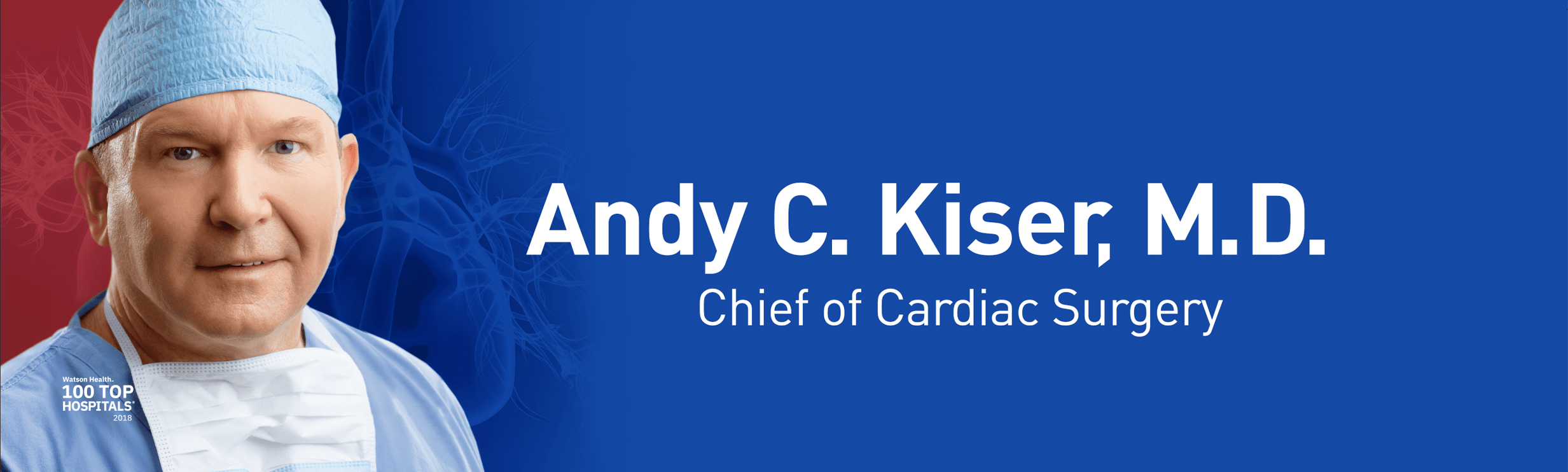 Andy C. Kiser, M.D.